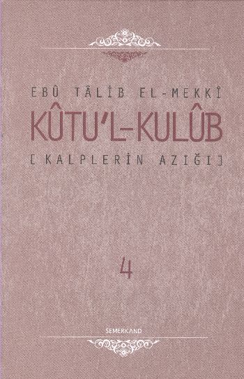 Kalplerin Azığı  Kutul  Kulub 4 Cilt Takım