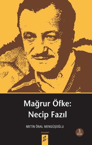 Mağrur Öfke Necip Fazıl