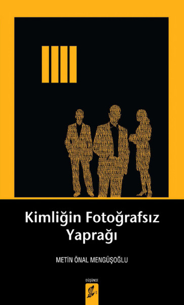 Kimliğin Fotoğrafsız Yaprağı