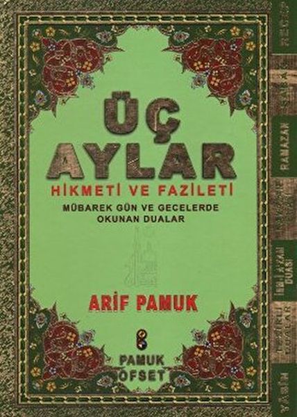 Üç Aylar  Hikmeti ve Fazileti Üç Ay010  Ciltli