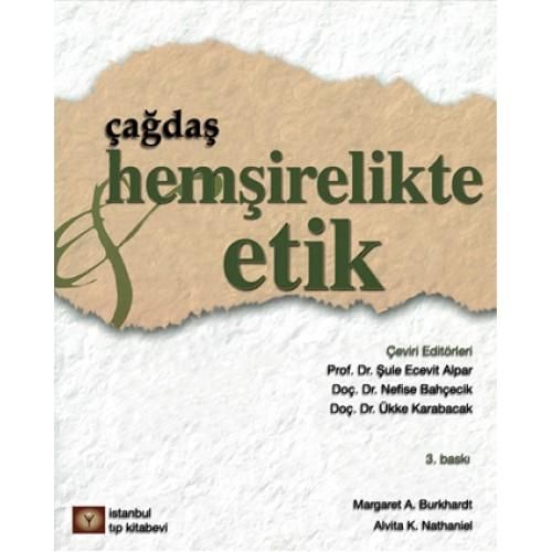 Çağdaş Hemşirelikte Etik