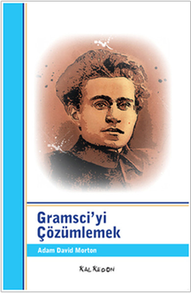 Gramsciyi Çözümlemek