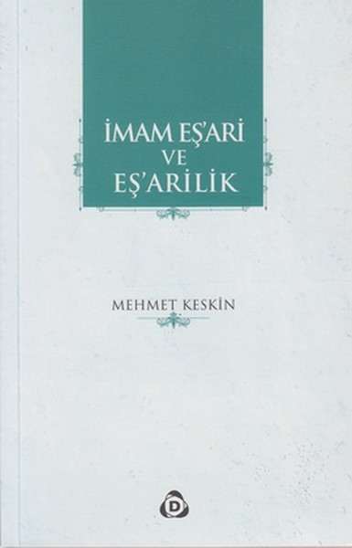 İmam Eşari ve Eşarilik