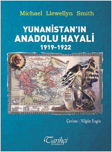 Yunanistanın Anadolu Hayali 19191922