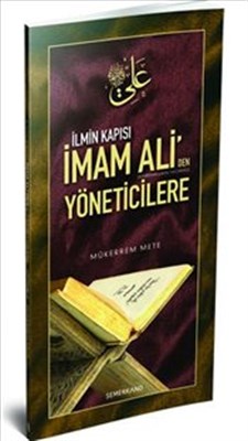 İlmin Kapısı İmam Aliden Yöneticilere