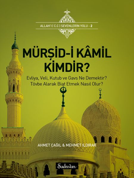 Mürşidi Kamil Kimdir