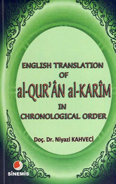 English Translation of alQURÂN al KARÎM in Chronological Order