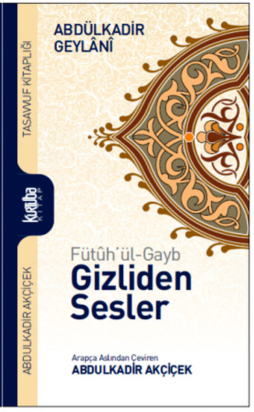 FütuhulGayb Gizliden Sesler Ciltli