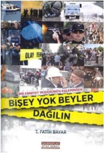 Bişey Yok Beyler Dağılın