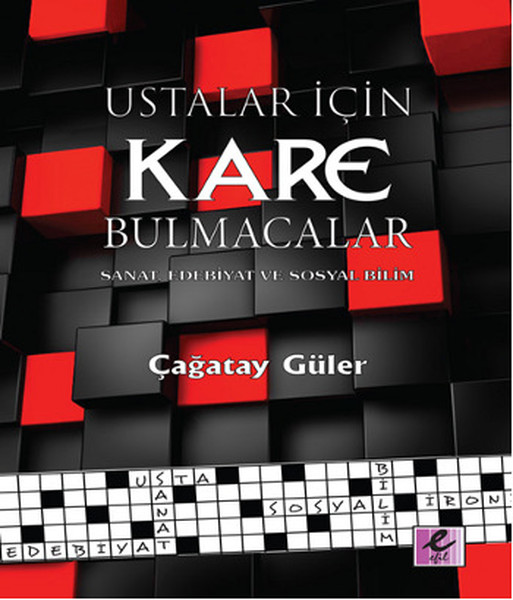 Ustalar İçin Kare Bulmaca  Sanat Edebiyat ve Sosyal Bilim