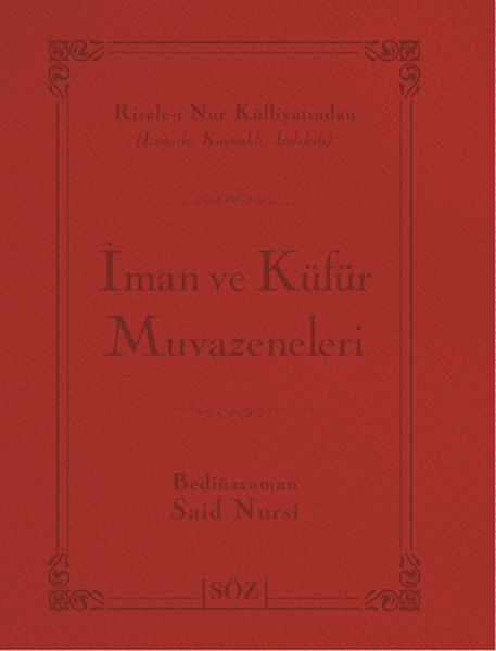 İman ve Küfür Muvazeneleri Çanta Boy  İki Renk