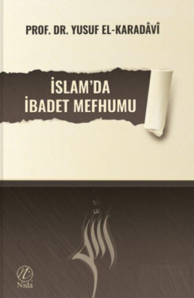 İslamda İbadet Mefhumu