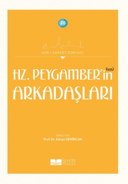 Hz Peygamber’in sas Arkadaşları