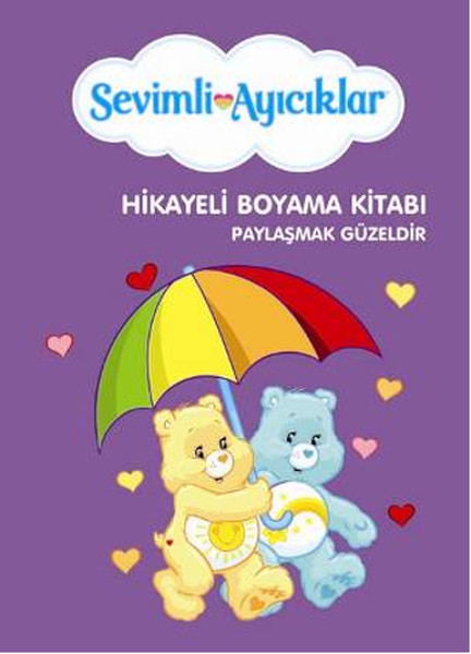 Sevimli Ayıcıklar Hikayeli Boyama Kitabı  Paylaşmak Güzeldir