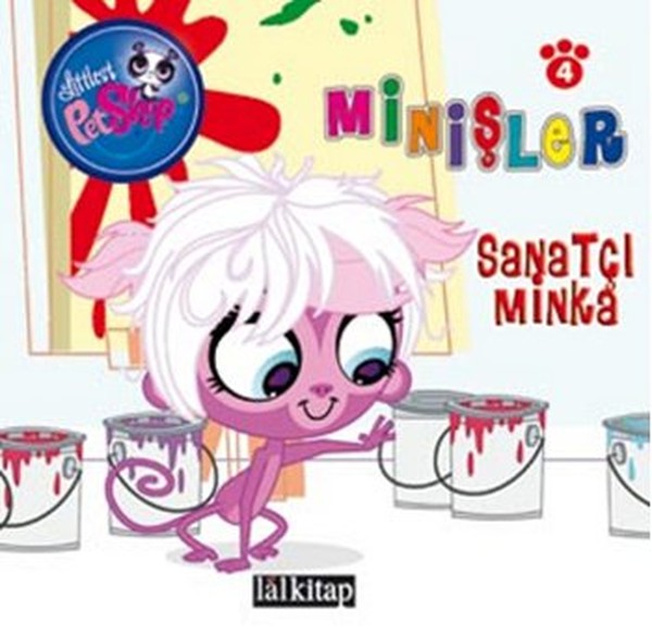 Minişler Sanatçı Minka  Minişler Hikaye Kitabı 4