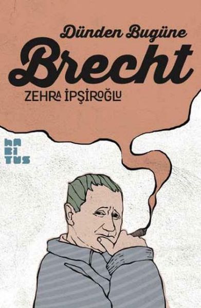 Dünden Bugüne Brecht