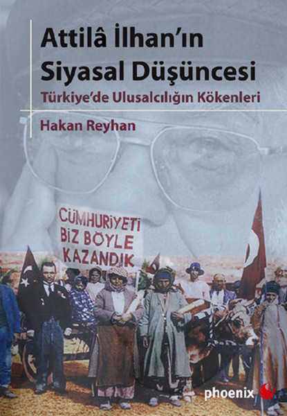 Attila İlhanın Siyasal Düşüncesi