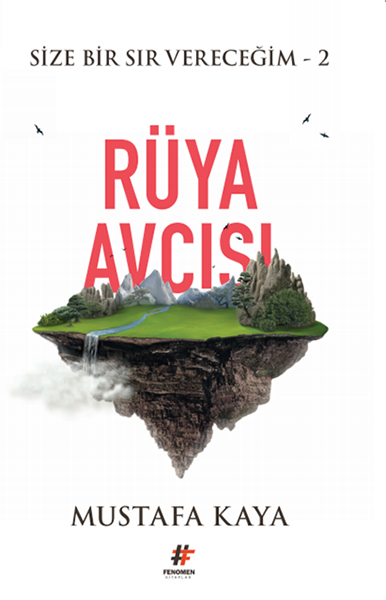 Rüya Avcısı  Size Bir Sır Vereceğim 2