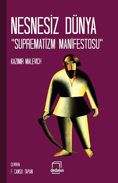 Nesnesiz Dünya  Suprematizm Manifestos