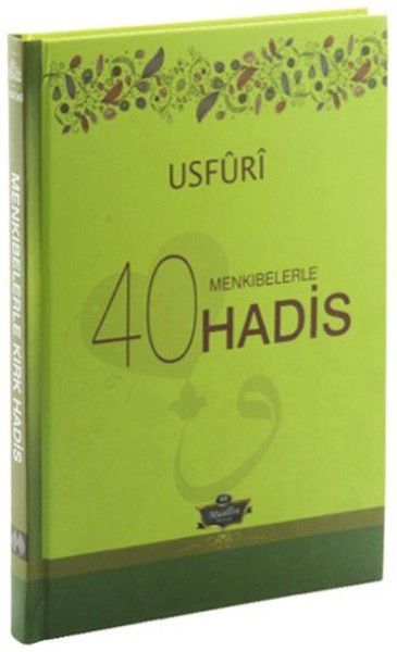 Usfuri Menkıbelerle 40 Hadis Ciltli