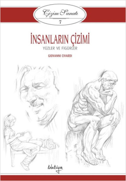 Çizim Sanatı Serisi 7  İnsanların Çizimi