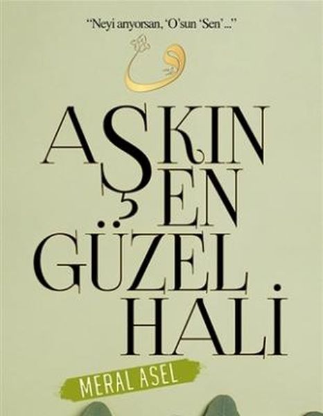 Aşkın En Güzel Hali