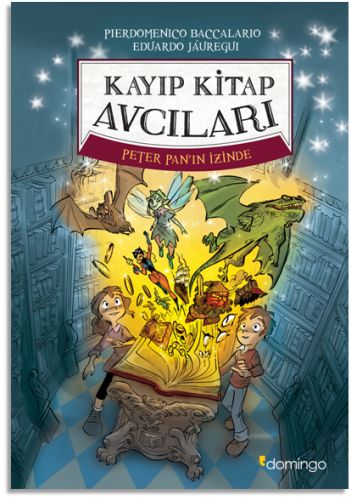 Kayıp Kitap Avcıları Peter Panın İzinde Ciltli