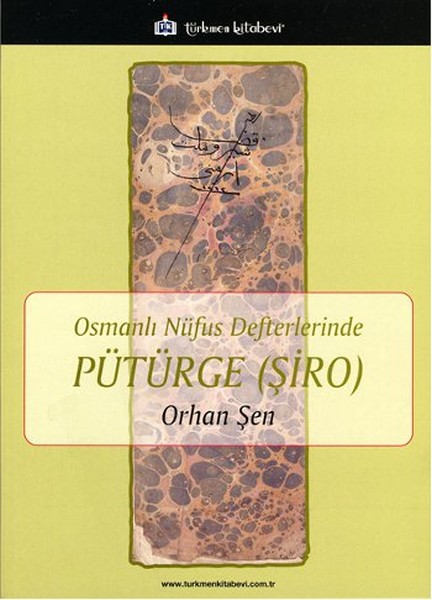 Osmanlı Nüfus Defterlerinde Pütürge  Şiro