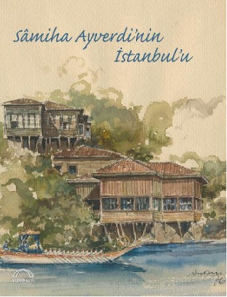 Samiha Ayverdinin İstanbulu