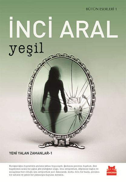 Yeni Yalan Zamanlar 1  Yeşil