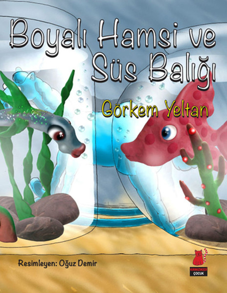 Boyalı Hamsi ve Süs Balığı