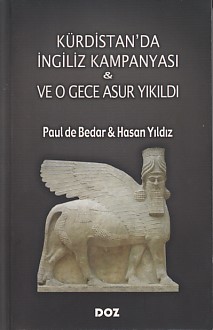 Kürdistanda İngiliz Kampanyası ve O Gece Asur Yıkıldı