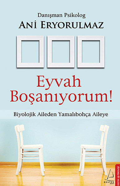 Eyvah Boşanıyorum  Biyolojik Aileden Yamalıbohça Aileye