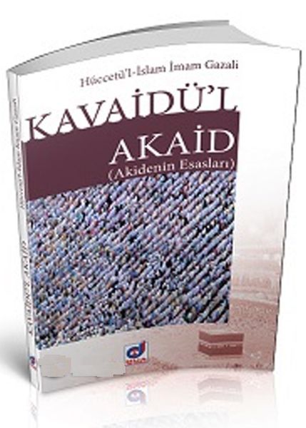 Kavaidül Akaid Akidenin Esasları