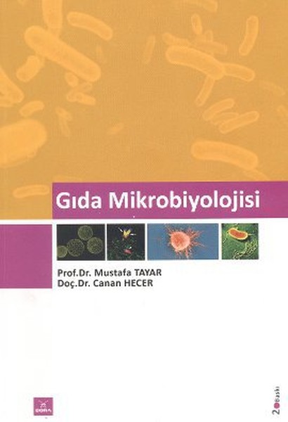 Gıda Mikrobiyolojisi  ProfDrMustafa Tayar