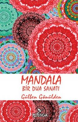 Mandala  Bir Dua Sanatı