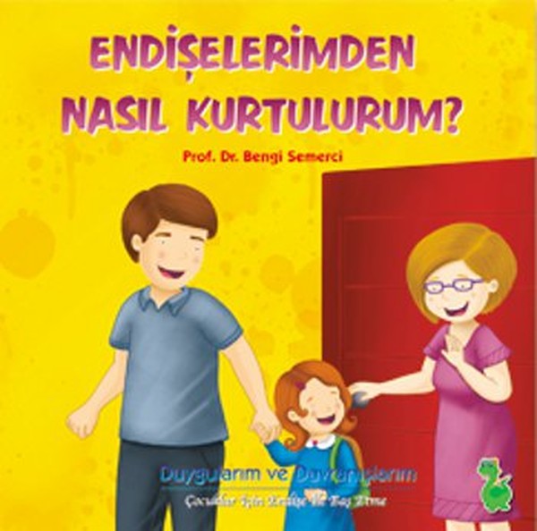 Endişelerimden Nasıl Kurtulurum