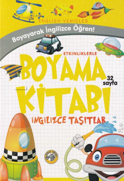 Etkinliklerle Boyama Kitabı İngilizce Taşıtlar