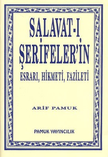 Salavatı Şerifelerin Esrarı Hikmeti Fazileti Dua038P9