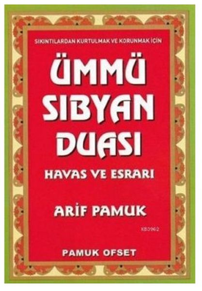 Ümmü Sıbyan Duası Havas ve Esrarı Dua222