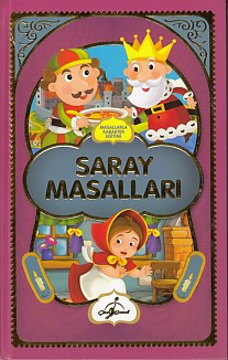 Masallarla Karakter Eğitimi  Saray Masalları