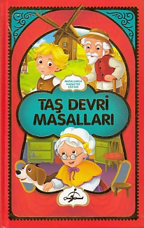 Masallarla Karakter Eğitimi  Taş Devri Masalları