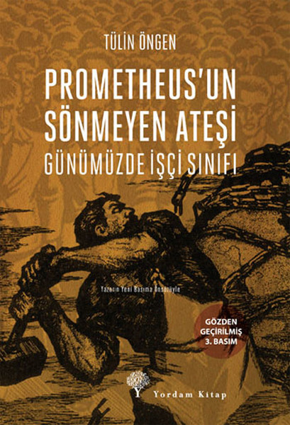 Prometheusun Sönmeyen Ateşi