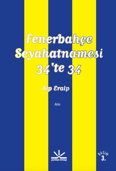 Fenerbahçe Seyahatnamesi 34te 34