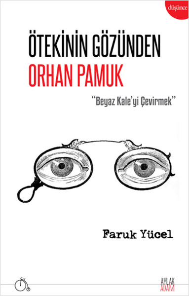 Ötekinin Gözünden Orhan Pamuk