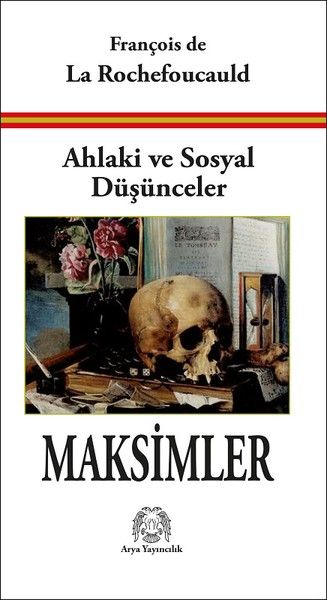 Ahlaki ve Sosyal DüşüncelerMaksimler