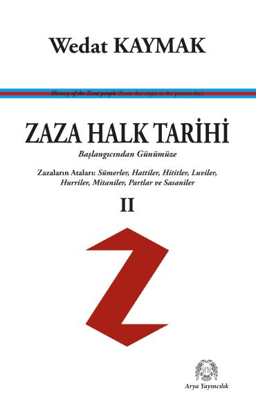 Zaza Halk Tarihi 2  Başlangıcından Günümüze