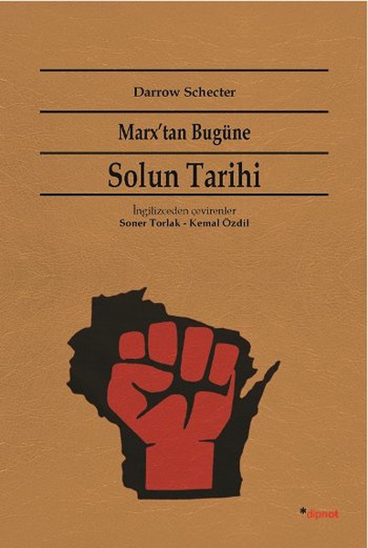 Marxtan Bugüne Solun Tarihi