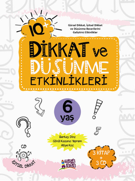 IQ+ Dikkat ve Düşünme Etkinlikleri 6 Yaş 3 Kitap + 3 CD