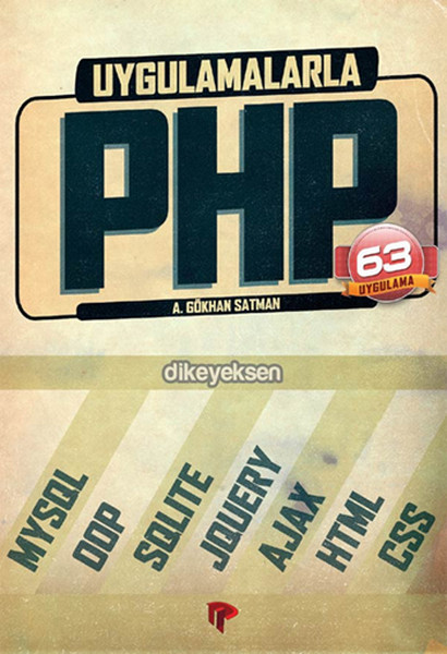 Uygulamalarla PHP 63 Uygulama